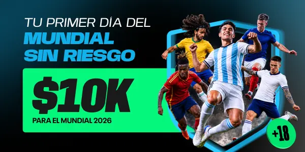 ¡Tu primer dia del mundial sin riesgo!